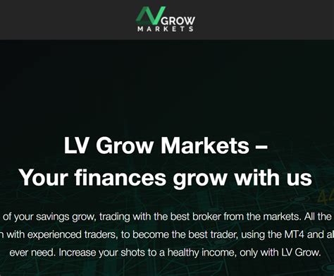 LV Grow Markets broker scam review and reviews .